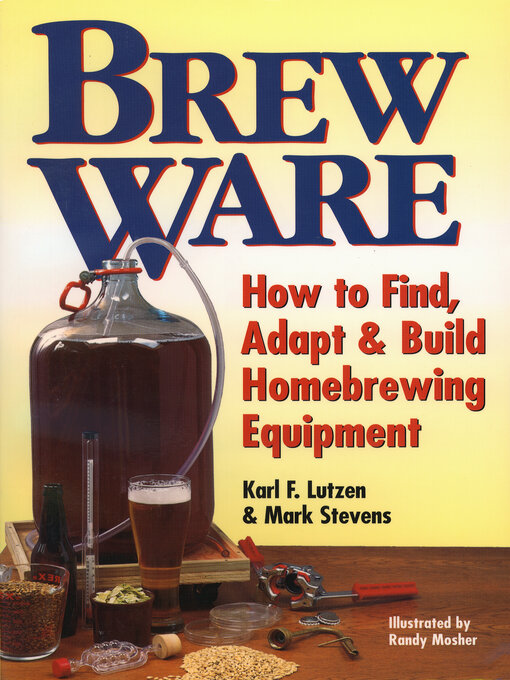 Title details for Brew Ware by Karl F. Lutzen - Available